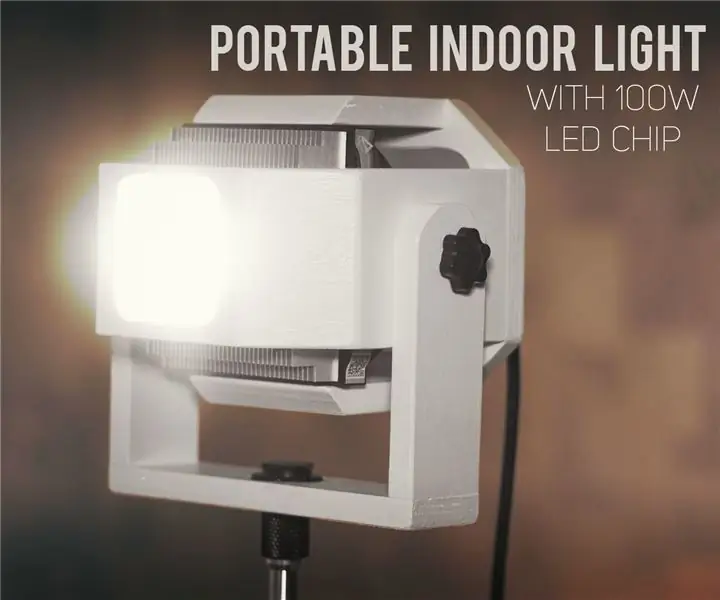 Lampe d'intérieur portable avec puce LED 100W : 26 étapes (avec photos)