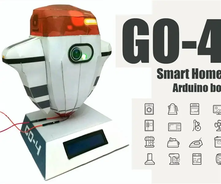 GO-4 Smart Home Arduino Bot: 7 passaggi (con immagini)