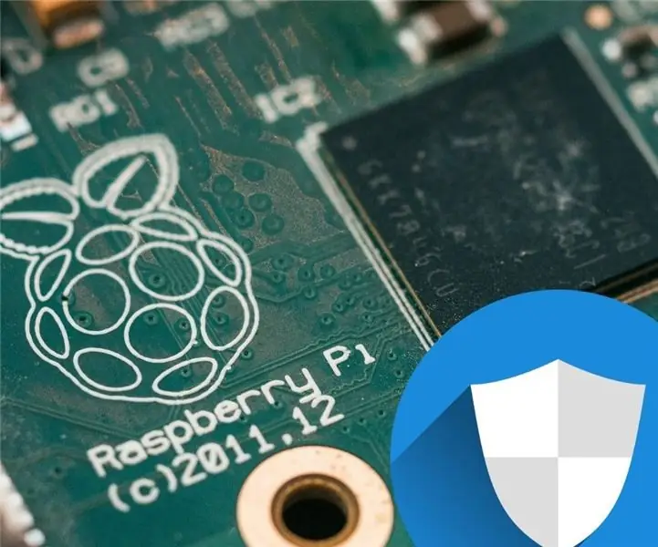 Raspberry Pi'nizi Güvende Tutmak için 5 İpucu: 7 Adım