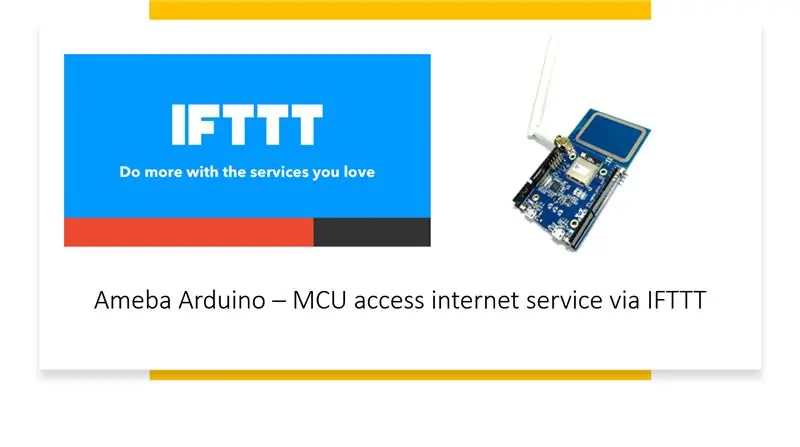 Pag-access ng MCU sa Serbisyo sa Internet Sa pamamagitan ng IFTTT - Ameba Arduino