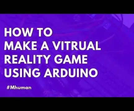 Geriyə atlamaq ! Arduino və Acclerometer istifadə edərək Virtual Reallıq Oyunu: 9 addım