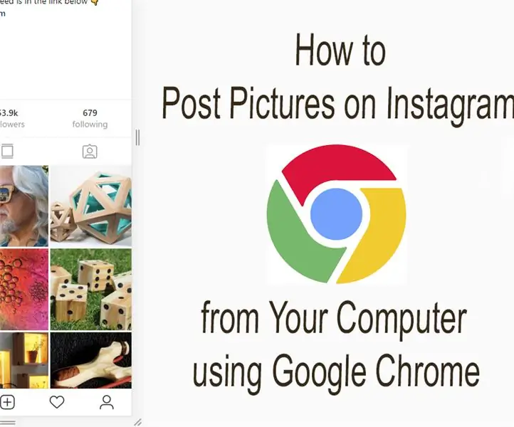 Hoe u foto's op Instagram vanaf u rekenaar met Google Chrome kan plaas: 9 stappe