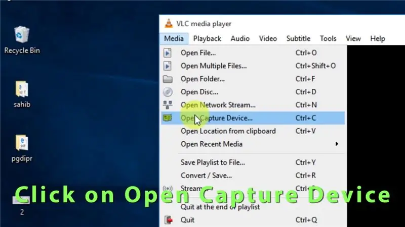 3:: לחץ על Open Capture Device