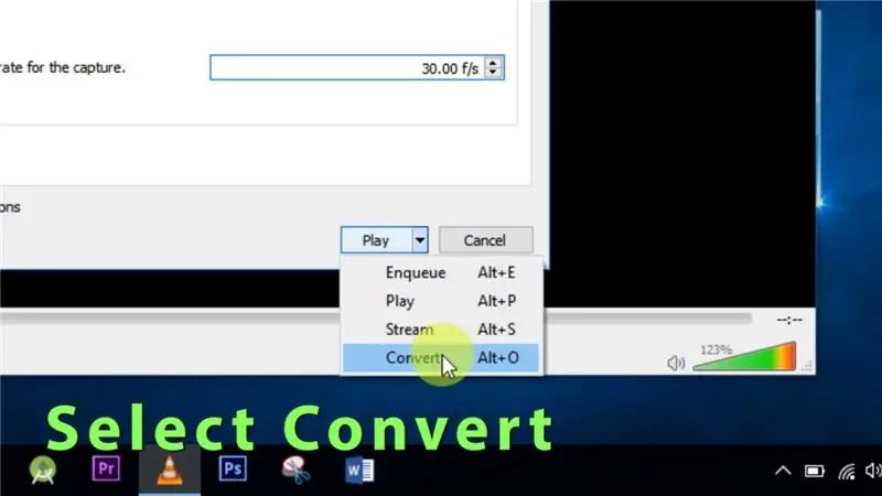 6:: คลิกที่ Play Option และเลือก Convert