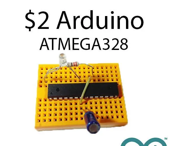 2 doláre Arduino. ATMEGA328 ako samostatný. Jednoduché, lacné a veľmi malé. Kompletný sprievodca .: 6 krokov (s obrázkami)