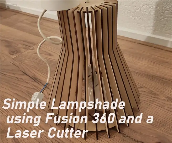 Maklike lampskerm met Fusion 360 en 'n lasersnyer