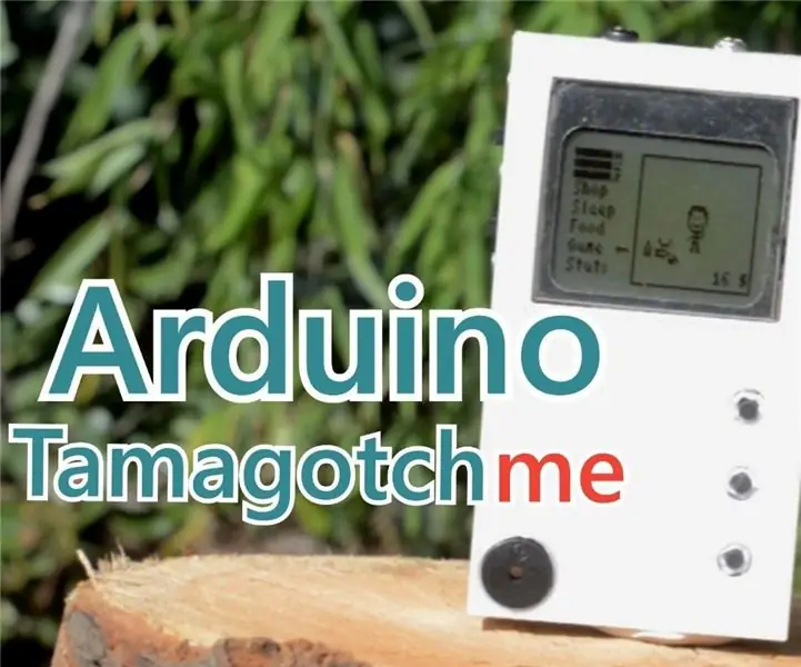 Projekti Arduino-Tamagotchi (Unë jam Tamagotchi): 5 hapa (me fotografi)