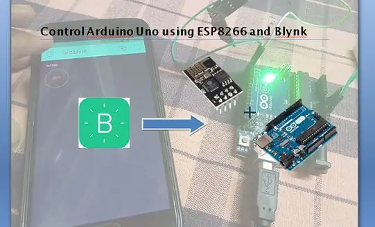 Կառավարեք Arduino Uno- ն ՝ օգտագործելով ESP8266 WiFi մոդուլը և Blynk ծրագիրը