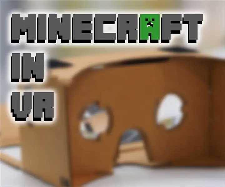 Cheza Minecraft katika VR Sasa hivi (PC pekee)