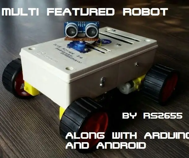 DIY multi -featured robot met Arduino: 13 stappe (met foto's)