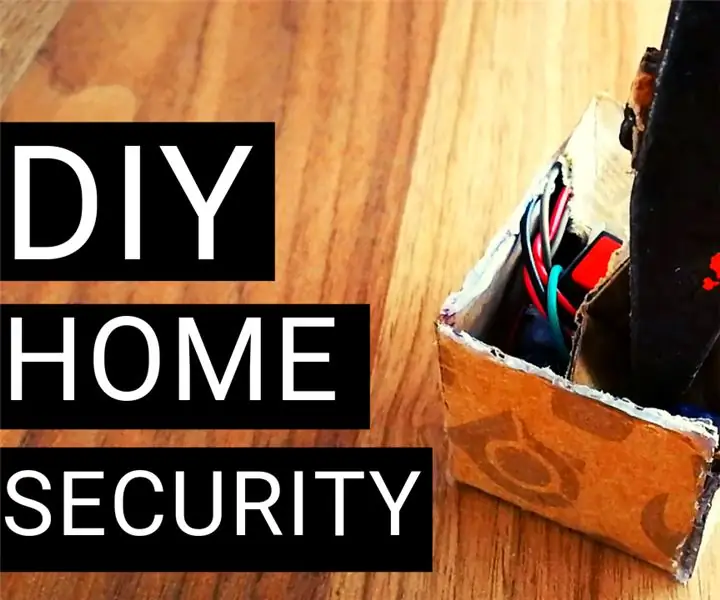 DIY Home Security - So erstellen Sie eine einfache Bewegungserkennung - Neue Version: 6 Schritte