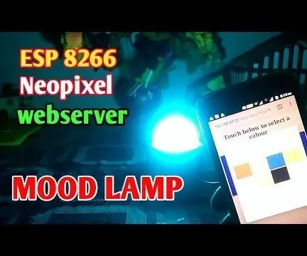 ESP 8266 Nodemcu Ws 2812 Neopixel -gebaseerde LED MOOD -lamp wat beheer word met behulp van 'n webbediener: 6 stappe