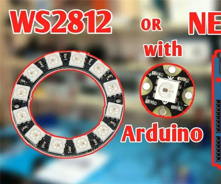 Arduino Ws2812 LED или Neopixel Led лента или пръстен Урок: 4 стъпки