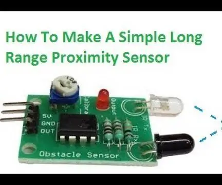 Sensor Kedekatan Inframerah Menggunakan LM358: 5 Langkah