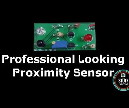 Paano Gumawa ng isang Propesyonal na Naghahanap ng Proximity Sensor: 4 na Hakbang