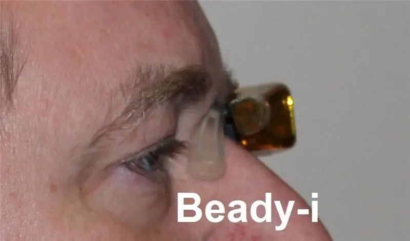 Uradi sam Google Glass AKA "Beady-i": 22 koraka (sa slikama)