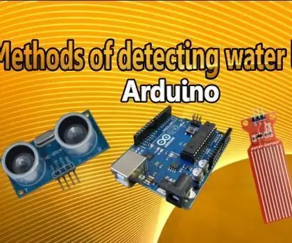 Mètodes de detecció del nivell d'aigua Arduino mitjançant el sensor d'ultrasons i el sensor d'aigua Funduino: 4 passos