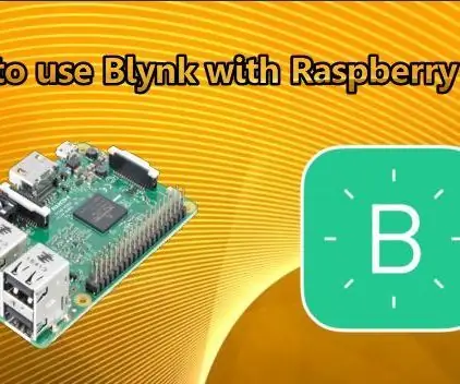 Blynk ilovasi va Raspberry Pi yordamida uy jihozlarini smartfondan boshqaring: 5 qadam (rasmlar bilan)