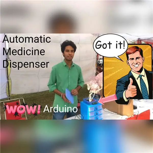 Arduino Based Medicine Dispenser: 5 trinn (med bilder)