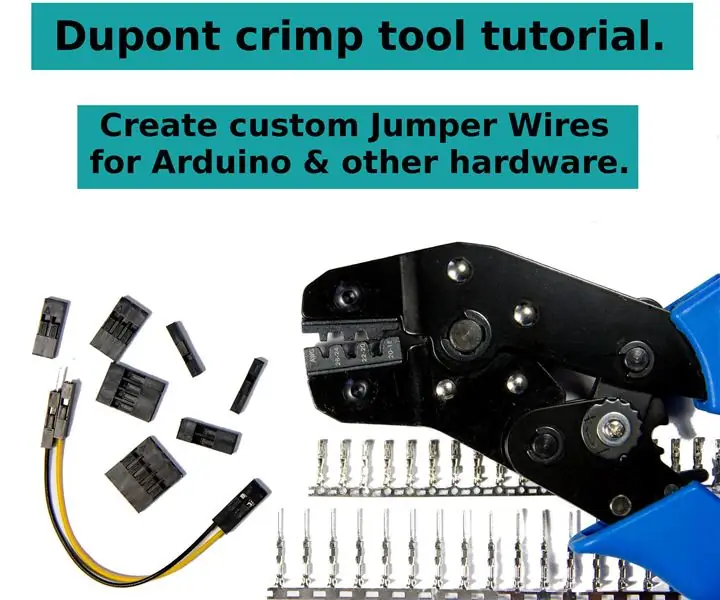 Dupont Crimp Tool Tutorial: 11 soļi