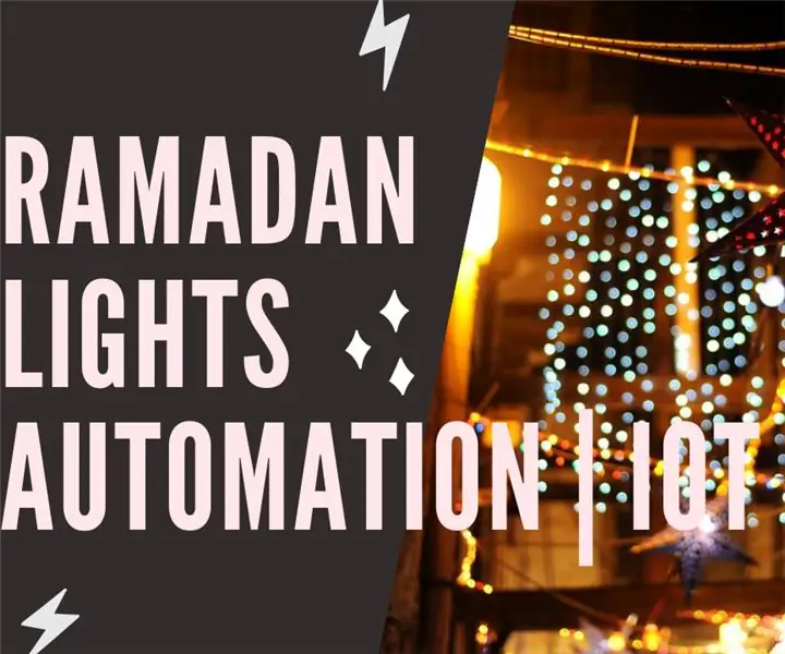 Ramadan Lights - Domotică IOT: 6 pași