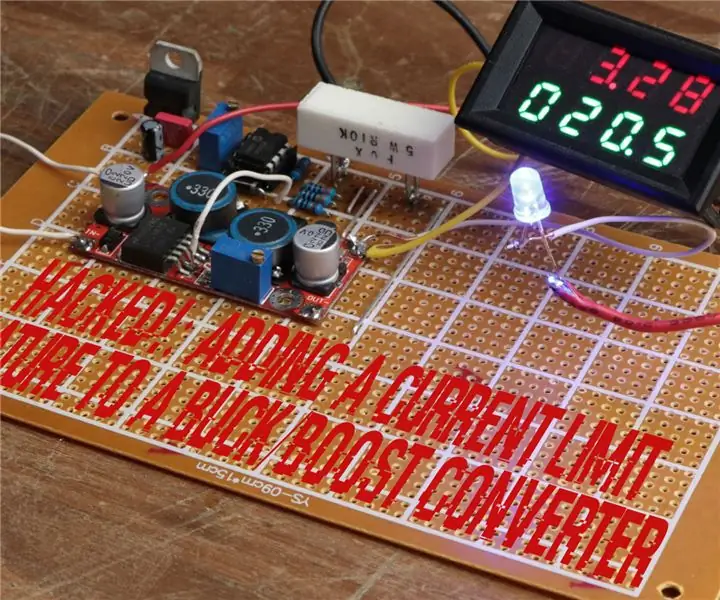 Kuongeza Kipengele cha Kikomo cha Sasa kwa Buck / Boost Converter: Hatua 4 (na Picha)