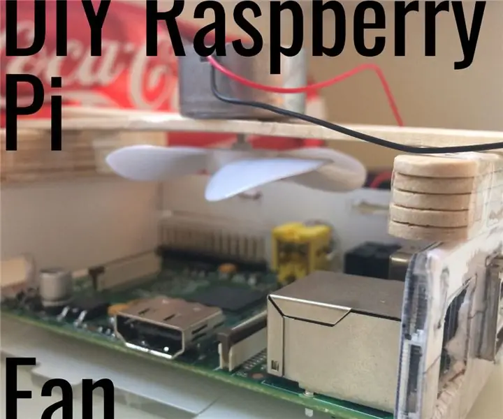 Napravite sami jeftini i jednostavni ventilator Raspberry Pi: 4 koraka