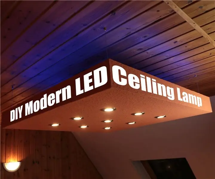 Kendi Modern LED Tavan Lambanızı Yapın: 4 Adım