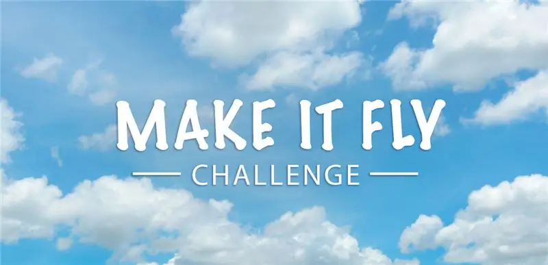 Make It Fly Challenge