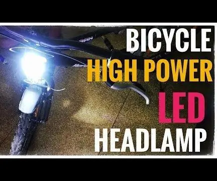 Sådan laver du LED -forlygter med høj effekt til cykel: 4 trin (med billeder)