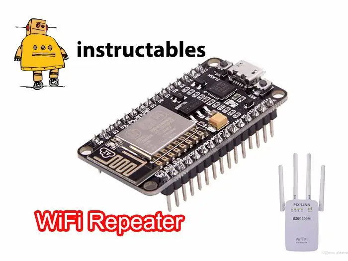 KRAGTIGE Wi-Fi REPEATER (NODE-MCU): 7 stappe (met foto's)