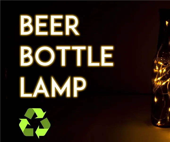 Lampu Botol Bir DIY: 4 Langkah