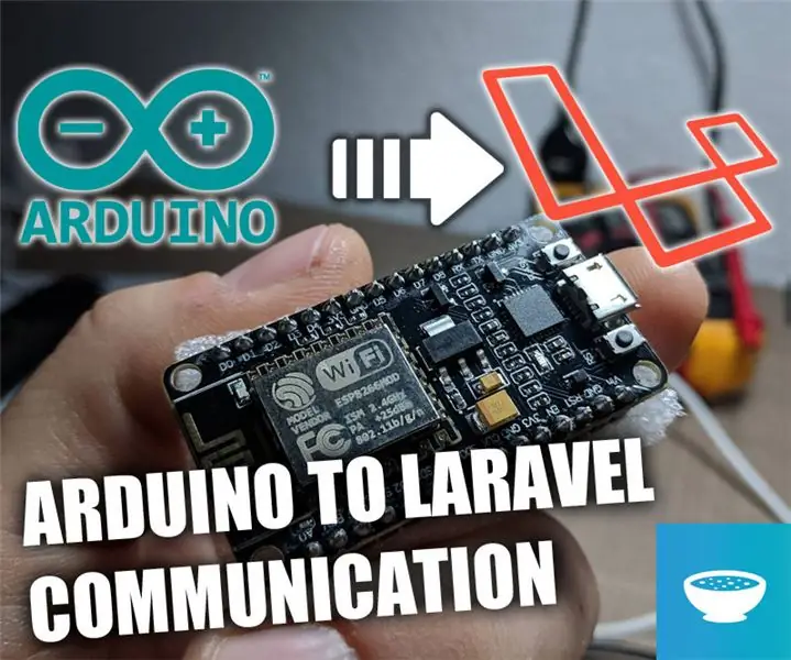 Bendravimas iš „Arduino“į „Laravel“: 4 žingsniai