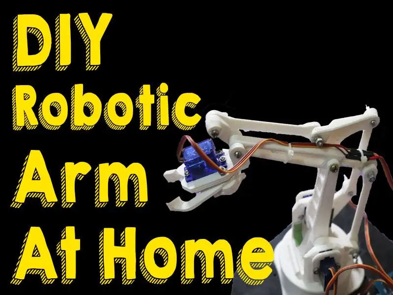 Paano Gumawa ng Robotic Arm sa Home