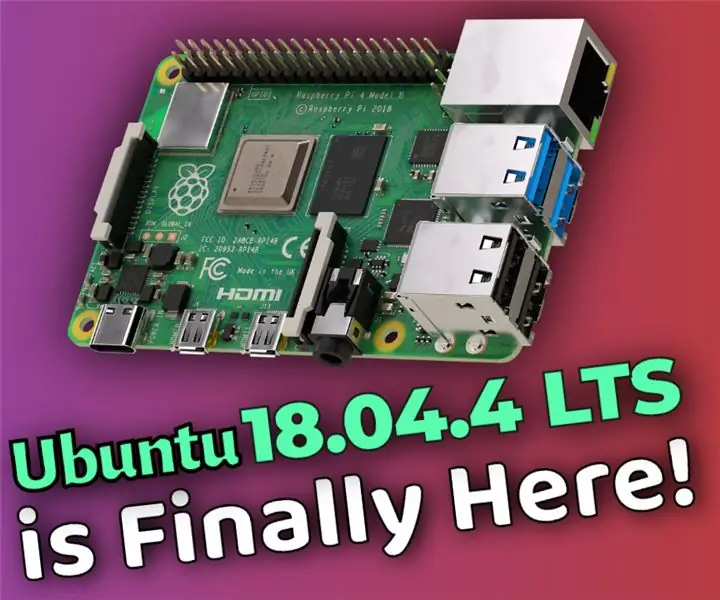 Instalējiet Ubuntu 18.04.4 LTS savā Raspberry Pi Board: 8 soļi