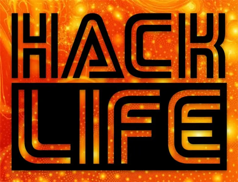 HackLife өмір сүріңіз