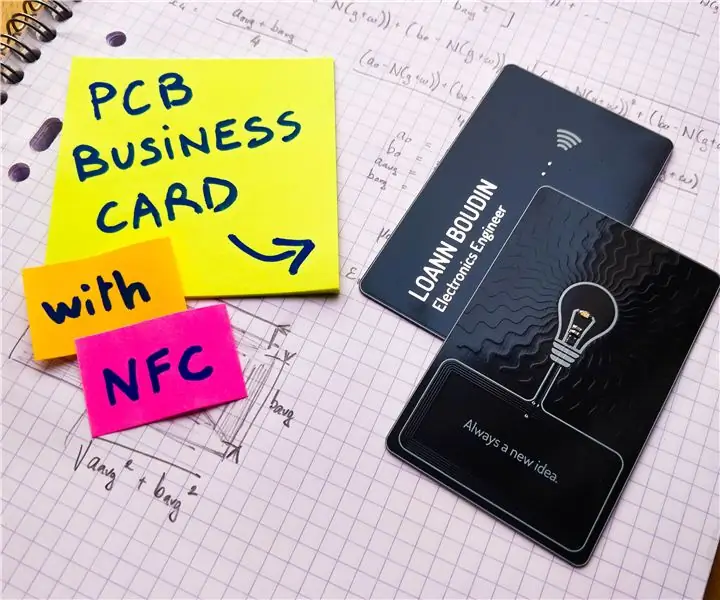 PCB Business Card Na May NFC: 18 Mga Hakbang (na may Mga Larawan)