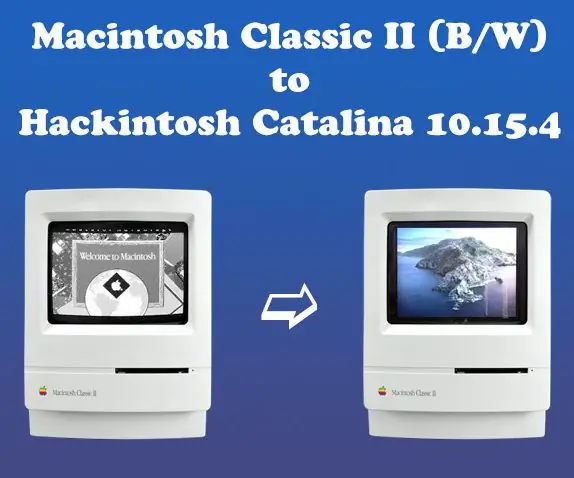 Macintosh Classic II Color Hackintosh: 7 стъпки (със снимки)