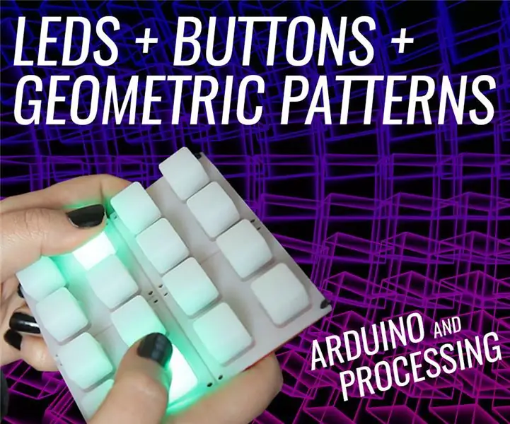 Arduino LED Button Pad que aciona o processamento de animações: 36 etapas (com imagens)