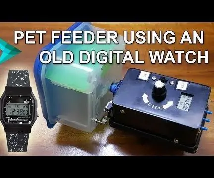 Mangeoire automatique pour animaux utilisant une vieille montre numérique : 10 étapes (avec photos)