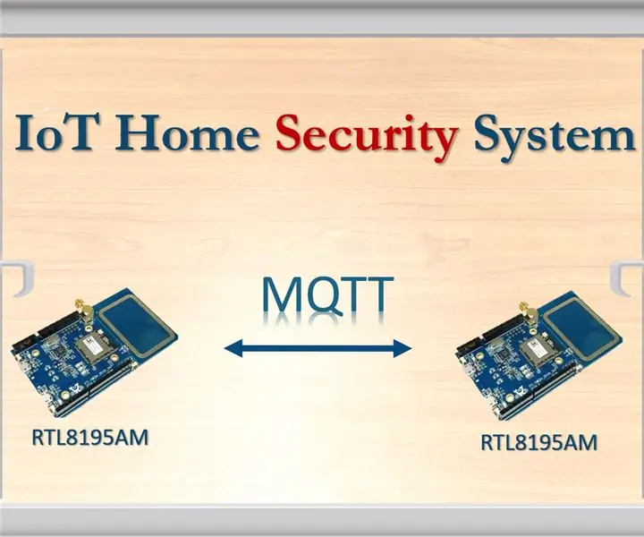 מערכת אבטחת הבית של IOT: 3 שלבים