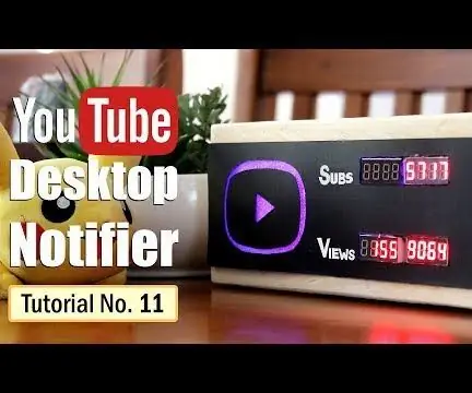 YouTube Desktop Notifier: 11 Schritte (mit Bildern)