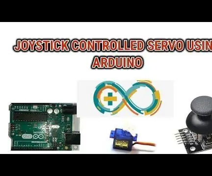 Joystick -beheerde servo met behulp van Arduino (met programmering): 4 stappe