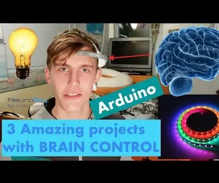 3 incroyables projets de contrôle BRAIN / MIND Lights LedStrip LED avec Arduino et Neurosky: 6 étapes (avec photos)