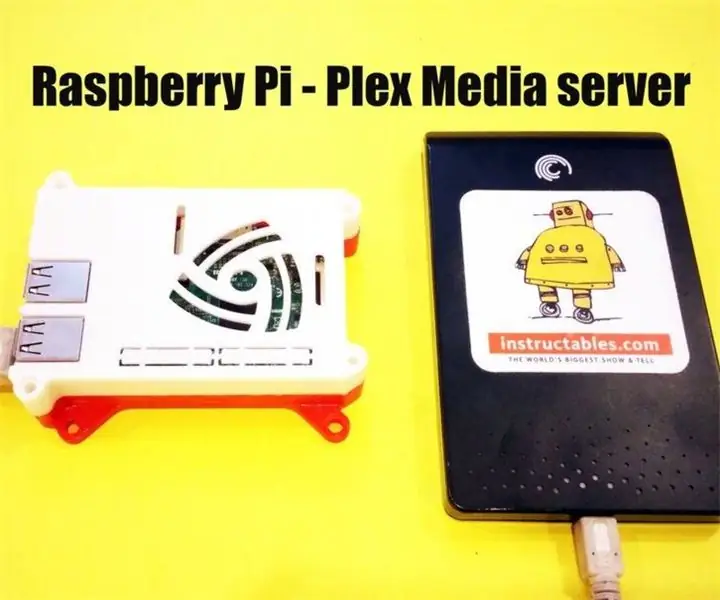 Raspberry Pi - Plex Media Server: 5 soļi