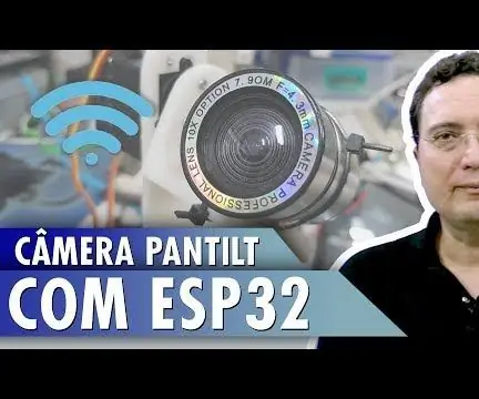 กล้อง PANTILT พร้อม ESP32: 9 ขั้นตอน