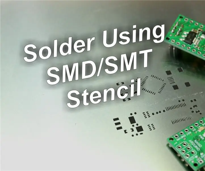 Solder Menggunakan SMD Stensil!: 6 Langkah