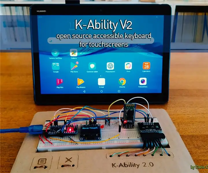 K-Ability V2 - Teclado acessível de código aberto para telas sensíveis ao toque: 6 etapas (com imagens)