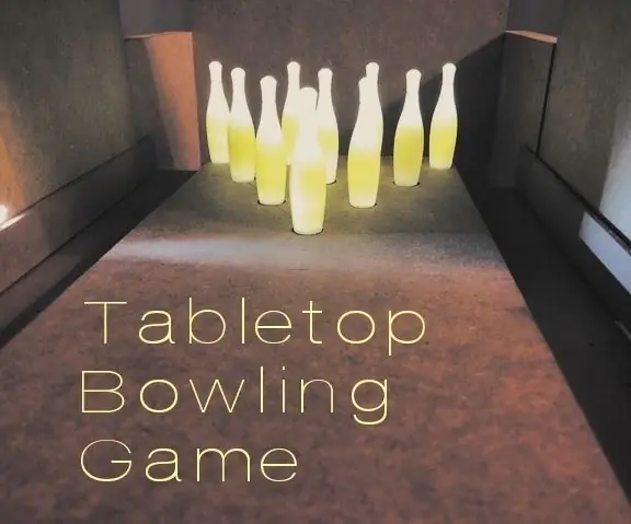 Bordspill Bowling Game: 10 Steps (med bilder)