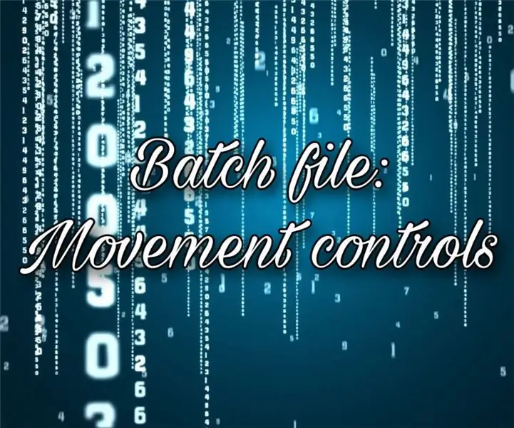 Arquivo de lote: controles de movimento: 3 etapas